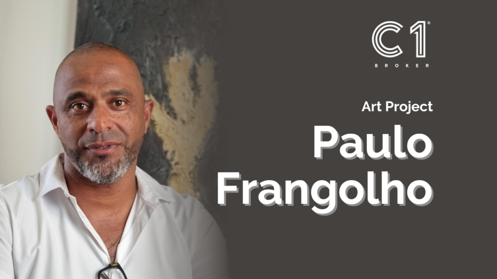 C1 Broker apresenta exposição de Arte Contemporânea de Paulo Frangolho em Almancil - C1 Broker Art Project - Galeria de arte em almancil - algarvist